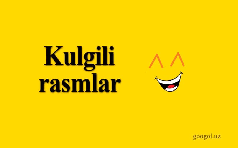 Kulgili rasmlar. O'zbek tilida